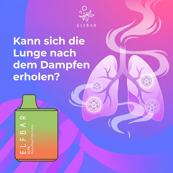 Kann sich die Lunge nach dem Dampfen erholen?