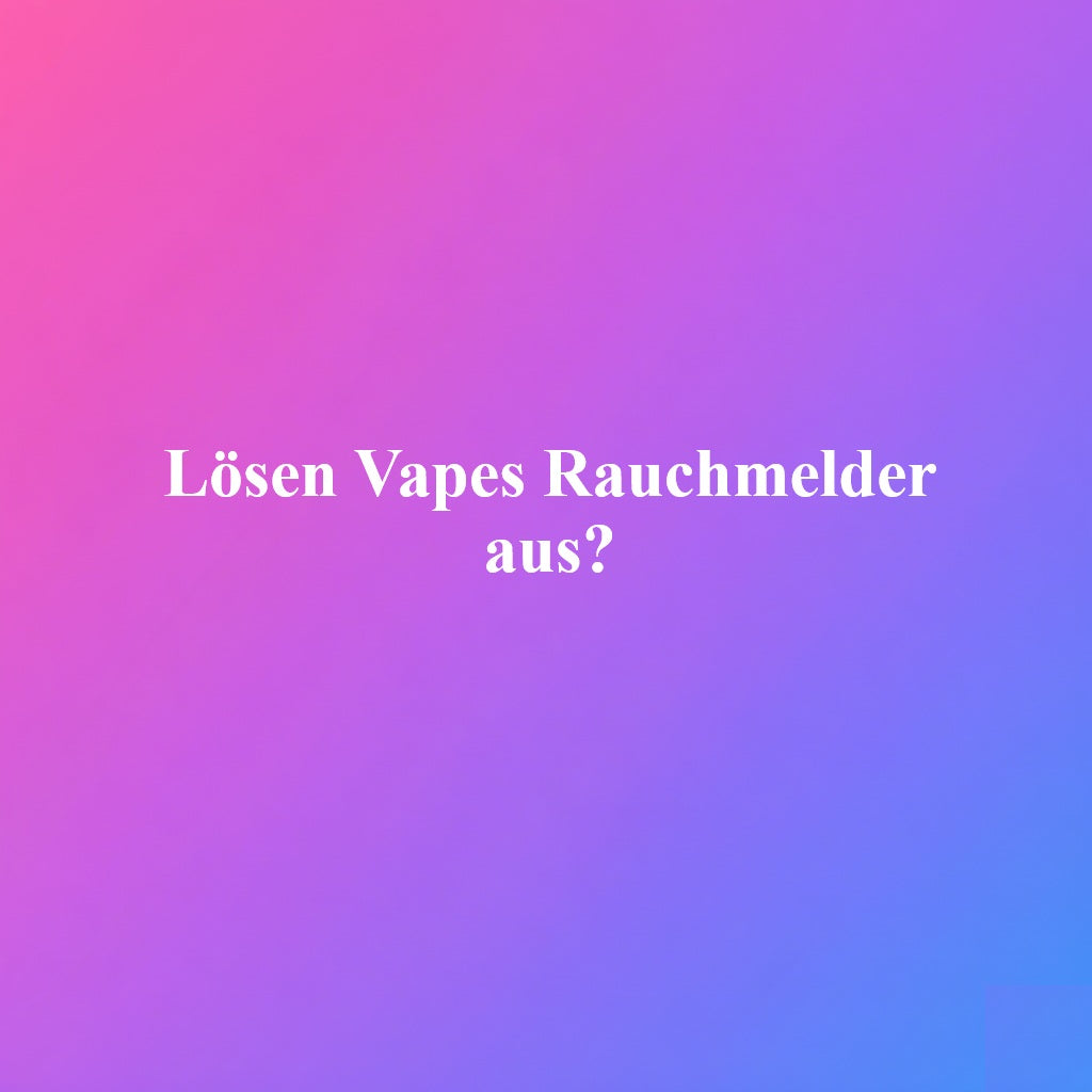 e zigaretten rauchmelder Kann eine Vape den Rauchmelder auslösen? main image 1