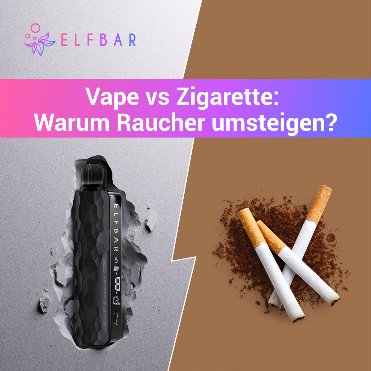 Vape vs Zigarette: Warum Raucher umsteigen | ELFBAR Vape vs Zigarette: Warum Raucher umsteigen | ELFBAR
